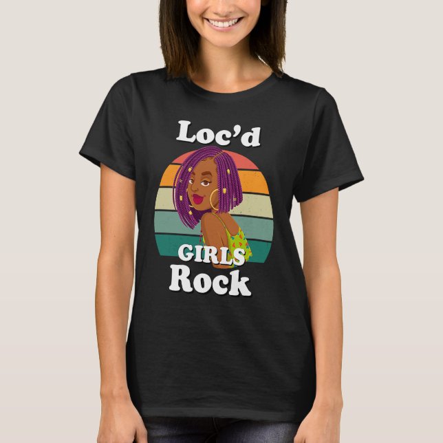 Rasta Hair Dreadlocks Loc'd Black Girl Rock Melani T-Shirt (Vorderseite)
