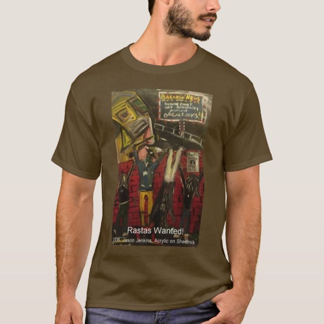 Rastas Gewollt T-Shirt (Vorderseite)