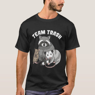 Rat Raccoon Racoon Opossum Possum Team Trash Funny T-Shirt