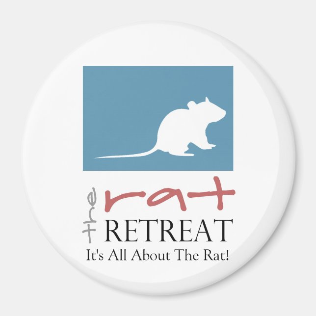 Rat Retreat Large 3" Round Magnet (Vorne)