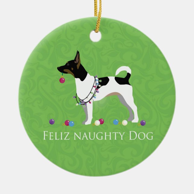 Rat Terrier Feliz Naughty Dog Weihnachten Keramikornament (Vorne)