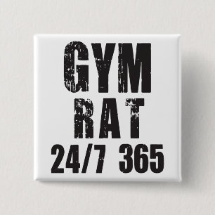Rat von Gym - 24/7 365 - Bodybuilding Button
