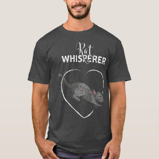 Rat Whisperer Rat Owner Rat Lover T-Shirt