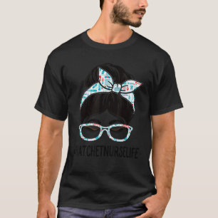Ratchet Nurse Week Wertungstag Frauen Messy Bu T-Shirt
