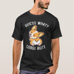 Rate Mal Corgi Hintern Lustiges Corgi Hundegeschen T-Shirt