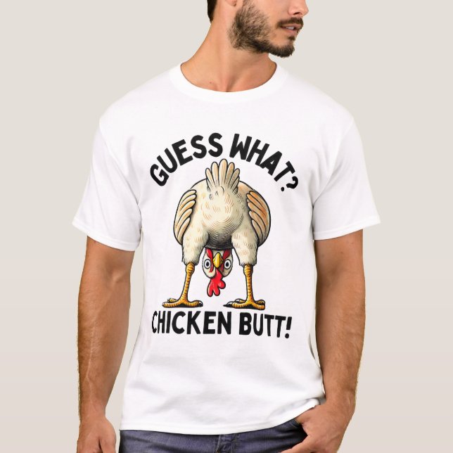 Rate Mal Hühnerhintern _5  T-Shirt (Vorderseite)