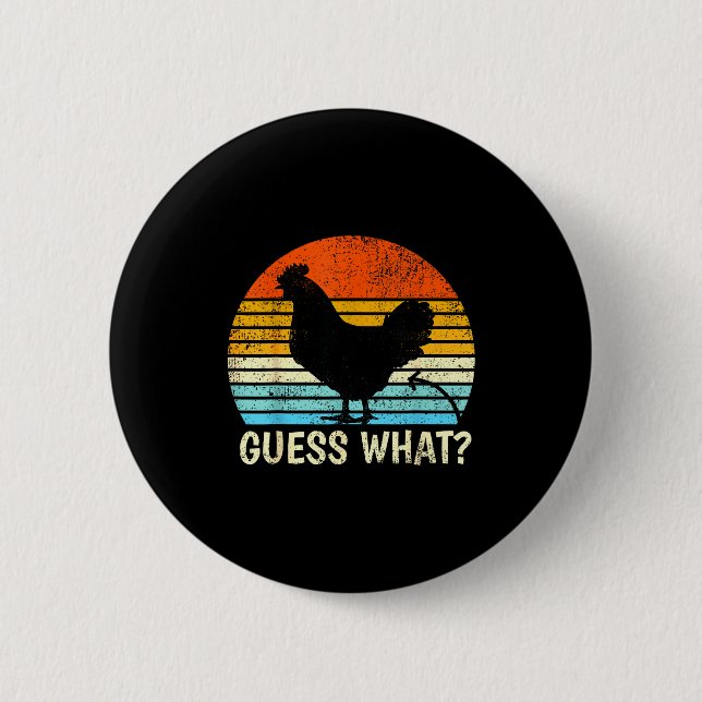 Rate Mal_ Hühnerhintern! Bauernhofwitz Lustige Hüh Button (Vorderseite)