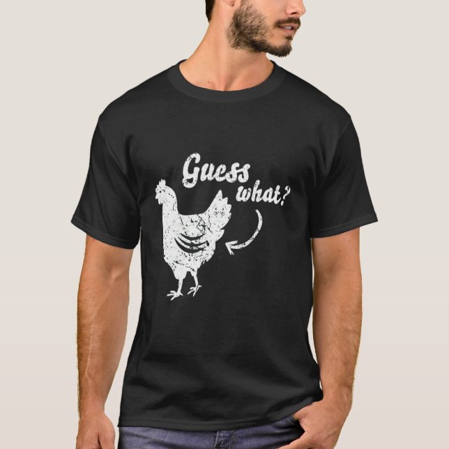 Rate Mal Hühnerhintern  Huhn  3 T-Shirt (Vorderseite)
