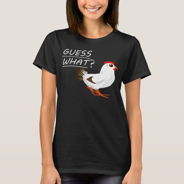 Rate Mal Hühnerhintern Huhn T-Shirt (Vorderseite)