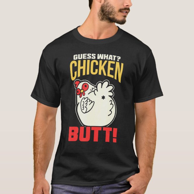Rate Mal Hühnerhintern! Huhn T-Shirt (Vorderseite)