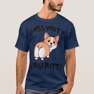 Rate mal, was Corgi Hintern Niedlich Lover T-Shirt