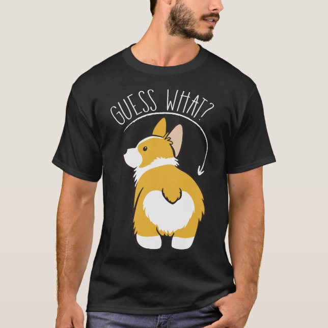 Rate mal, was Corgi Hintern T-Shirt (Vorderseite)