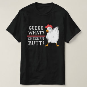 Rate mal, was für ein Hühnerfisch Hintern T-Shirt
