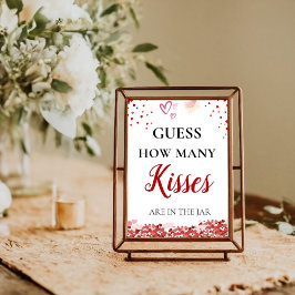 Rate, wie viele Kisses valentine Brautparty Sign Poster