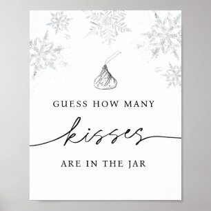 Rate, wie viele Küsse in der Jar-Schneeflocke sind Poster