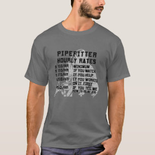Raten pro Stunde für Pipefitter Funny Plumbing Kle T-Shirt