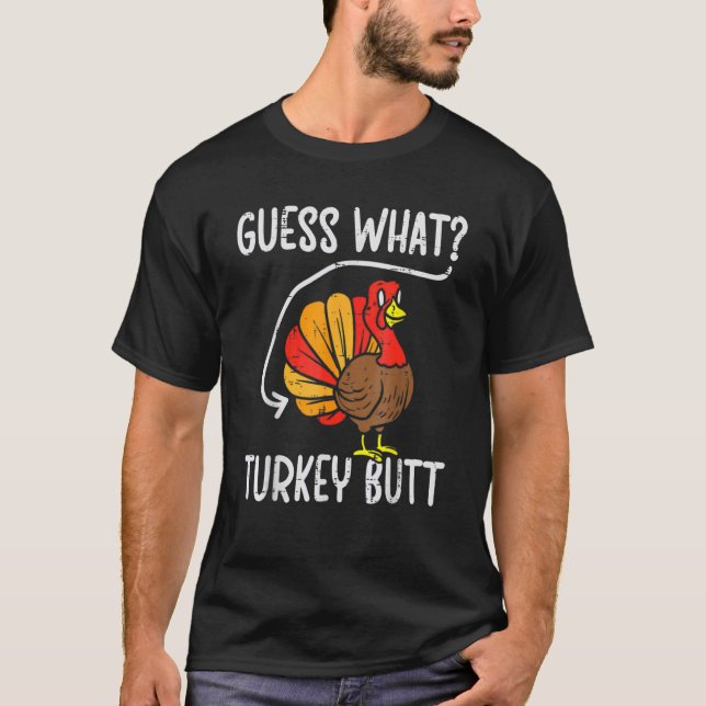 Raten Sie mal, was die Türkei Hintern Erntedank Mä T-Shirt (Vorderseite)