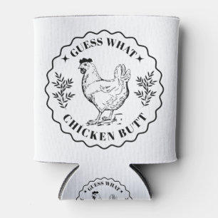 Raten Sie mal, was - Hühner-Hintern Dosenkühler