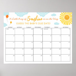 Ratet mal, das Baby Due Sign Date Kleine Ray Sunsh Poster