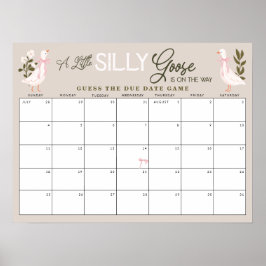 Ratet mal, wann der Alberne Gänserosa-Bogen fällig Poster