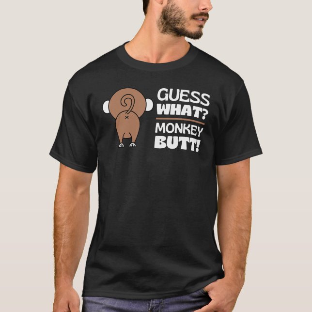 Ratet mal, was Affe Hintern Funny Monkey Hintern A T-Shirt (Vorderseite)