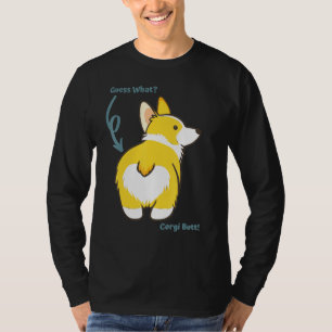 Ratet mal, was Corgi Hintern Niedlicher Hund T-Shirt