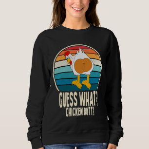 Ratet mal, was der Hintern des weißen Designs für  Sweatshirt