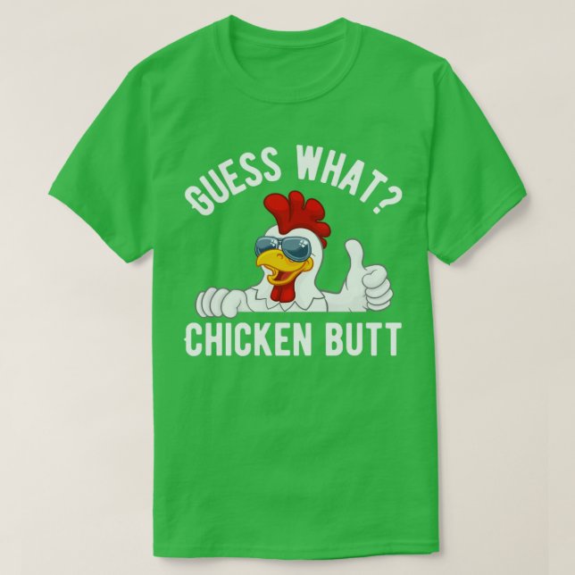 Ratet mal, was für ein Hühnchen-Hintern T-Shirt (Design vorne)
