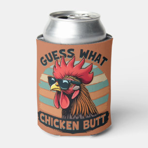 Ratet mal, was Hühnchen Hintern Funny Retro Rooste Dosenkühler