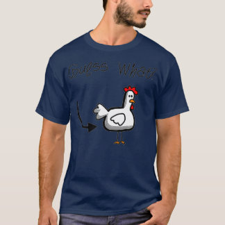 Ratet mal, was Hühnchen Hintern T - Shirt