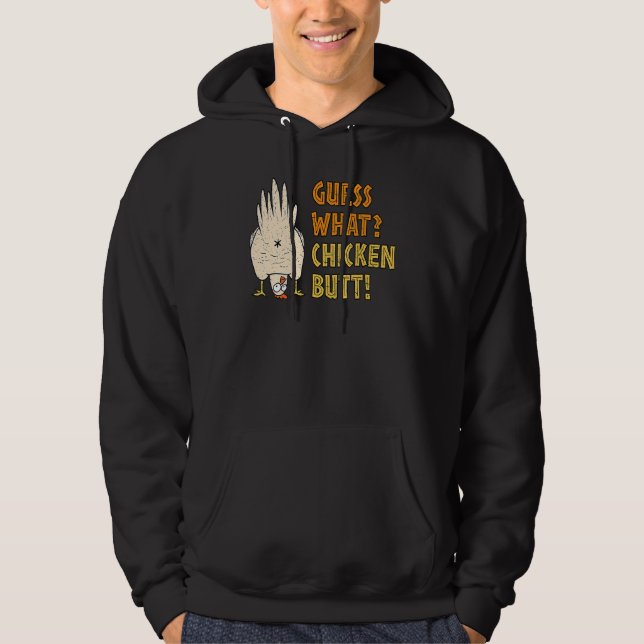 Ratet mal, was Hühnchen Hintern Unglaublich witzig Hoodie (Vorderseite)