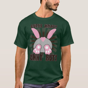 Ratet mal, was sonniger Hintern Rabbit Lover Witzi T-Shirt