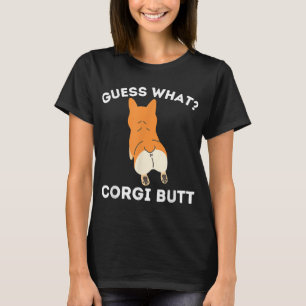 Ratet was Corgi Hintern - Funny Welsh Corgi Owner T-Shirt