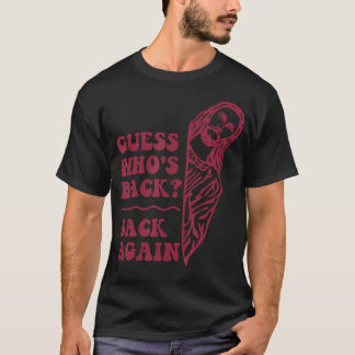 Ratet, wer wieder zurück ist glückliche Osterfeier T-Shirt