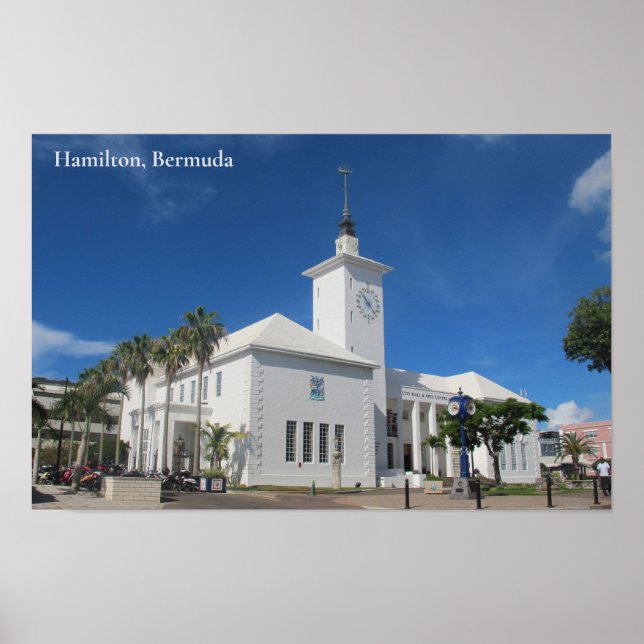 Rathaus und Kunstzentrum, Hamilton, Bermuda Poster (Vorne)