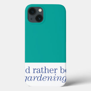 Rather Be Gardening Case-Mate iPhone Hülle