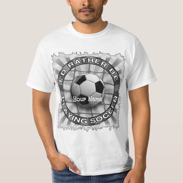 Rather Play Soccer T-Shirt (Vorderseite)