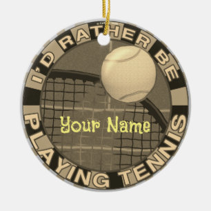 Rather Play Tennis Keramik Ornament