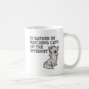 Rather Watch Cats Funny Mug Tasse