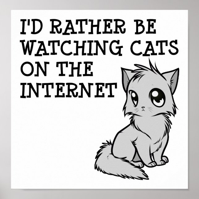 Rather Watch Cats Funny Poster (Vorne)