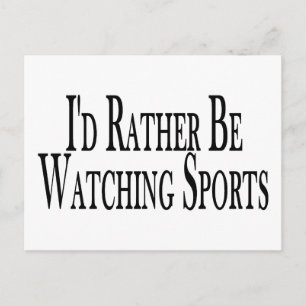 Rather Watch Sports Postkarte