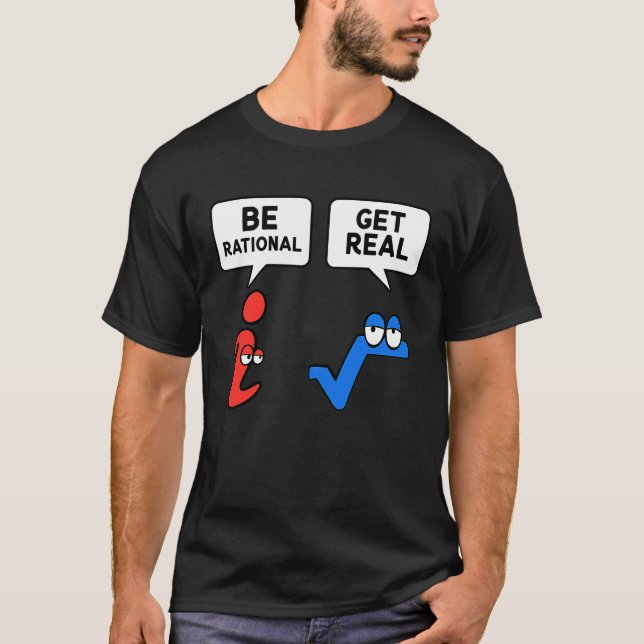 Rational sein lernen echte Mathematik Lehrer Mathe T-Shirt (Vorderseite)