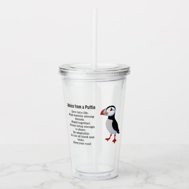 Ratschläge von einem Puffin Design Acrylic Tumbler Acryltrinkbecher (Vorderseite)