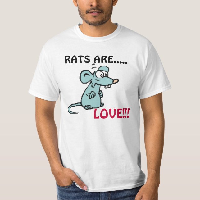 RATTEN SIND, LIEBE!!! T-Shirt (Vorderseite)