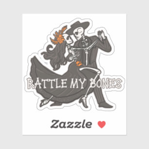 Rattle My Bones Aufkleber