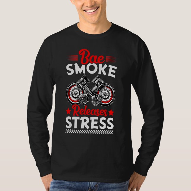 Rauch löst Stress Spaß Racing Car Driving Drive au T-Shirt (Vorderseite)