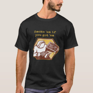 Rauch sie, wenn du sie hast Imker Bienenstock Bien T-Shirt