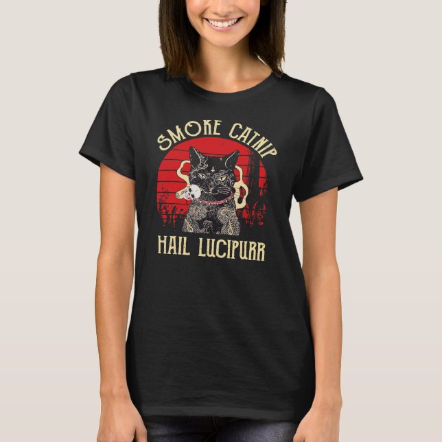 Rauchen Catnip Hail Lucipurr Funny Cat Rauchen  T-Shirt (Vorderseite)