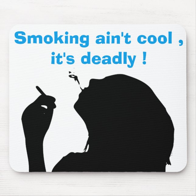 RAUCHEN IST NICHT COOL, ES IST TOD MOUSEPAD (Vorne)