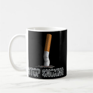 Rauchen stoppen Kick the Cigarette Hintern Anti-Ra Kaffeetasse
